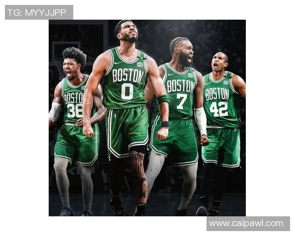 波士顿凯尔特人重建之路：新星崛起与未来冠军之梦